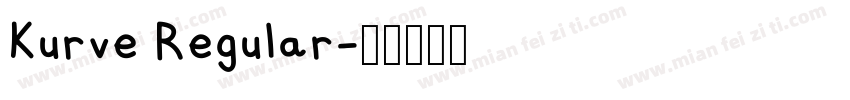 Kurve Regular字体转换